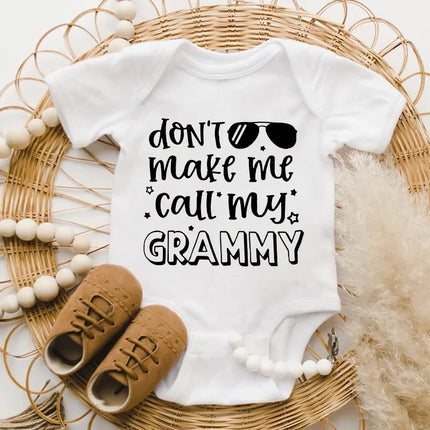 "Don't Make Me Call My Grammy" Funny Letter Print Baby Onesie Newborn Clothes Baby Girl Boy Romper 0-24M
