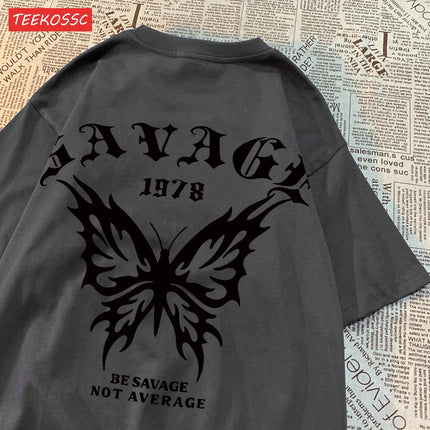 Casual Cotton Womens T-Shirts Be Savage Not Average Butterfly Printed Streetwear Soft Breathable Oversize Fashion Female Clothes