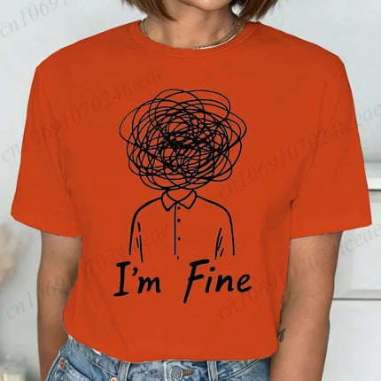 New Harajuku Funny I'm Fine Printed T Shirt Fashion Women T Shirt Tops Short Sleeves Black White T-shirt Ladies Casual Tees Top