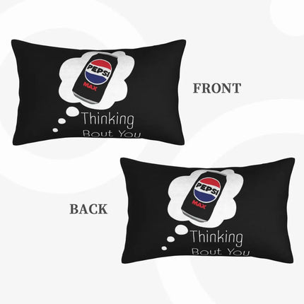 Thinking Bout You Pepsi Max Rectangle Pillowcase Cushion Cover Decorative Bedroom Bed Home Comfort Throw Pillow
