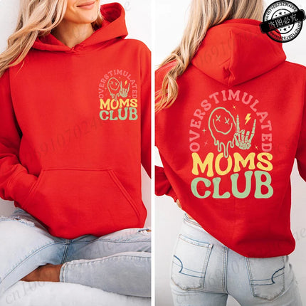 Hoodies for Women Overstimulated Moms Club Design Sweatshirts Women Clothes Comfortable Pocket Pullovers Graphic Mother Gifts