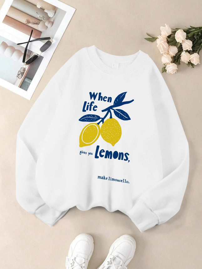 When Life Gives You Lemons Make Limoncello Prints Women Pullover Autumn O-Neck Sweatshirt Hip Hop Clothes Fleece Casual Tops