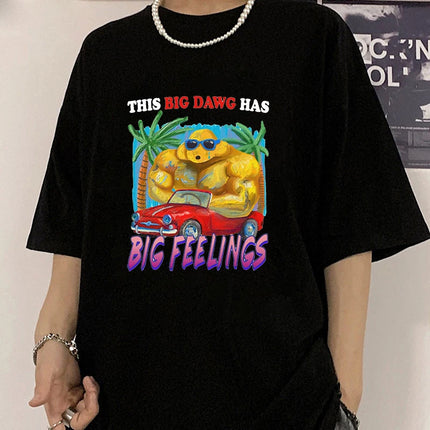 Hot Sales Big Dawg T Shirts Women Men Summer Cool Short Sleeves Personality Harajuku T-shirt Round Neck Fashion Neutral Shirts