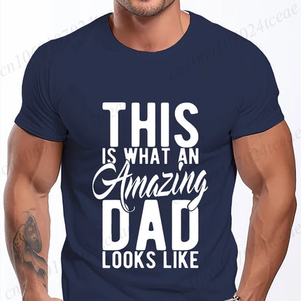 Mens Street T Shirt Best Dad Ever for Amazing Dad Funny Fathers Day Tees Summer Classic Men's T-shirt Street Oversized Clothing