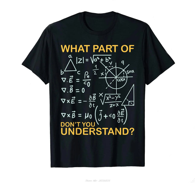 What Part Of Don'T You Understand Funny Math Teacher T-shirt women Clothing  Tshirt Daily Leisure Soft Fitness T Shirt
