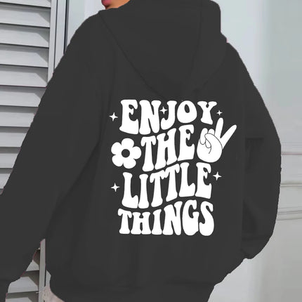 Funny Enjoy The Little Things Hoodie, Cute Positive Sayings Sweatshirt For Strong Women, Inspirational Quotes Pullover Tops