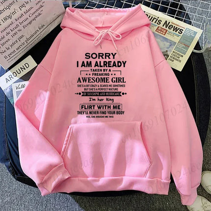 Sorry I Am Already Taken By A Freaking Awesome Guy Husband Couple Hoodies Fashion Funny Husband and Wife Hooded Sweatshirts Gift