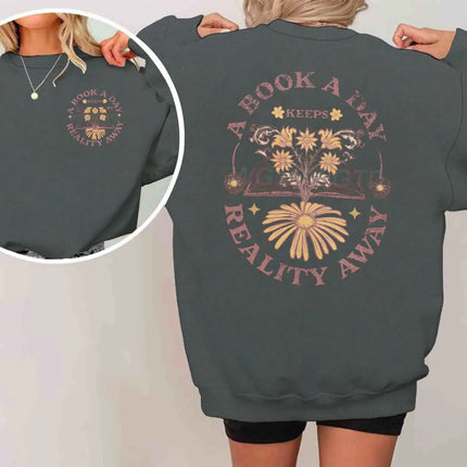 Book Lover Sweatshirt "A Book A Day" Funny Quote Bookish Gift Vintage Floral Print Top Floral & Book Print Woman Clothes