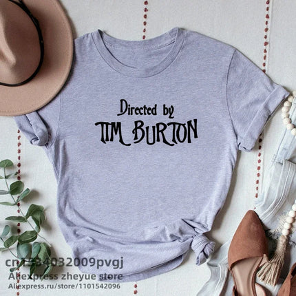Directed By Tim Burton T-shirt Women Harajuku Summer Letter Print Classic T Shirt Casual Short Sleeve O-neck Women's T-shirt