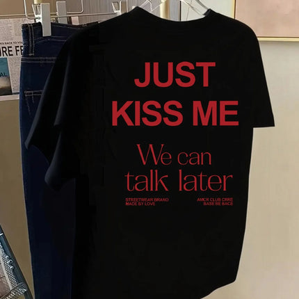 KISS ME We Can Talk Later Print Tshirt Short Sleeve Crew Neck Casual Top for Summer Spring Women'S Clothing
