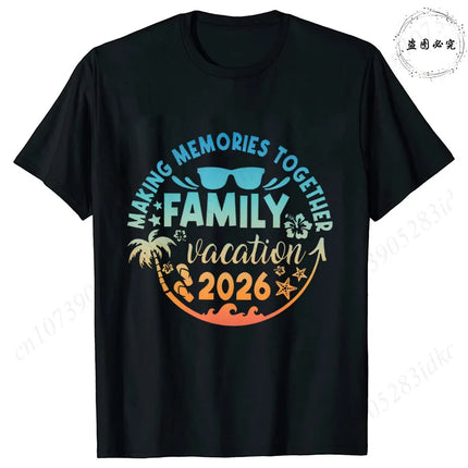 2026 Family Vacation Matching T-shirts Making Memories Together Gradient Print Tops Summer Trips Cruise Holidays Women Clothing