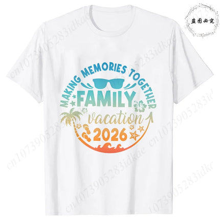 2026 Family Vacation Matching T-shirts Making Memories Together Gradient Print Tops Summer Trips Cruise Holidays Women Clothing