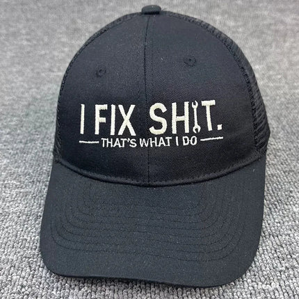 Unisex Embroidery I Fix Shit That's What I Do Mechanic Baseball Cap Repairman Dad Hat Outdoor Activity And Daily Fashion Wear