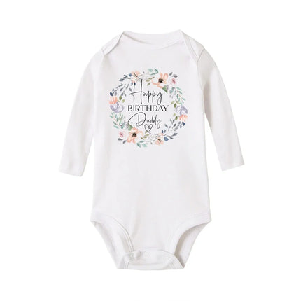 Baby Rompers Happy Birthday To The Dad Print Infant Bodysuit Boys Girls  Clothes Daddy Birthday Present Jumpsuit Toddler Outfits