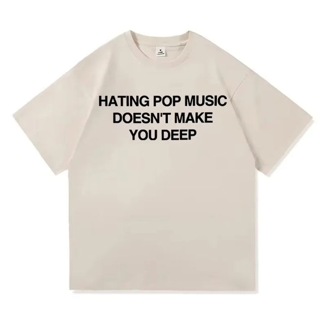 Addison Rae Hating Pop Music Doesn't Make You Deep T Shirt Men/Women New Album Addison T-Shirt High Quality Cotton Tees Shirts