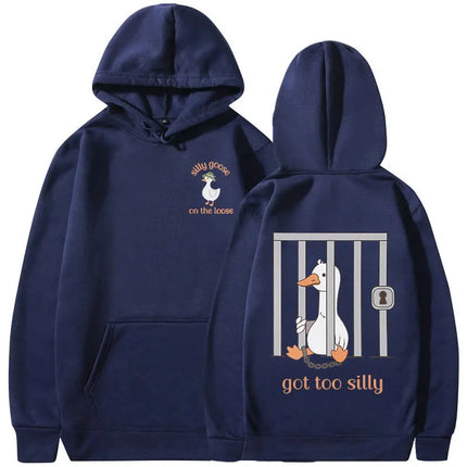 Silly Goose on The Loose Hoodies Got Too Silly Funny Meme Hooded Sweatshirts Men's Women Clothing Casual Long Sleeves Pullovers