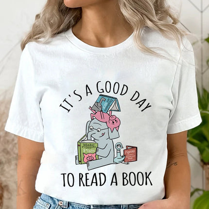 Its A Good Day To Read  T-shirts Women Book Lover Teacher Tshirts Elephant Cartoon Women's Clothing Vintage Women T-Shirts Tops
