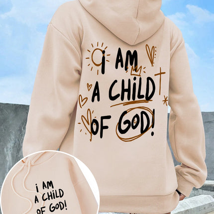 I Am A Child Of God Women Hoodie Street Casual Hooded Cartoons fur-liner Woman Hoodies S-XXL Pullover Clothing