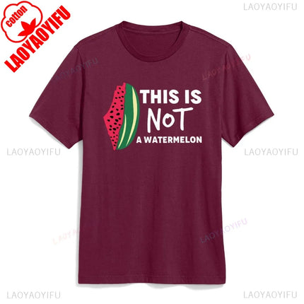 This Is Not A Watermelon T-Shirt Palestine Collection Palestine Flag Shirt Men Women Unisex Cotton Tops Peaceful Sweatshirt