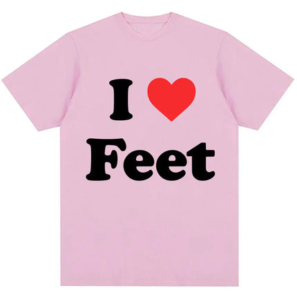 Funny I Love Feet Graphic Print T Shirt Men Women Humor Joke Quote T-shirts Oversized 100% Cotton Casual O-Neck Tees Streetwear