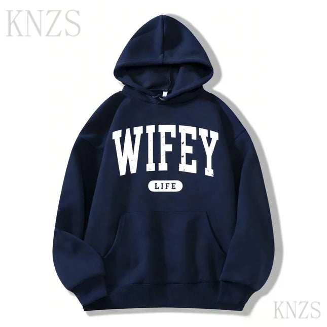 Wifey Life Graphic Hoody Pocket Drawstring Spring Winter Cozy Hoodie Fashion Men Women Grey Sweater Long Sleeved Casual Tops