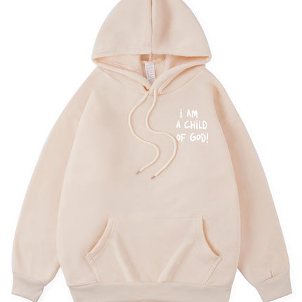 I Am A Child Of God Women Hoodie Street Casual Hooded Cartoons fur-liner Woman Hoodies S-XXL Pullover Clothing