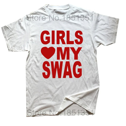 GIRLS LOVE MY SWAG Funny Vintage Summer Men's Novelty Streetwear T-Shirt Women Casual Streetwear female Top Tee