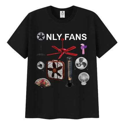 Funny Only Fans Meme T-Shirt Men Women Summer Cozy Short Sleeve T-Shirts Retro O-Neck Clothing High Quality T Shirt Tops