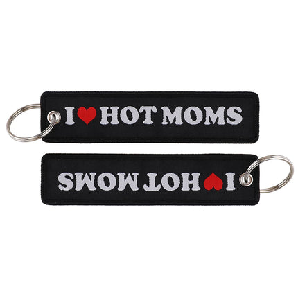 I LOVE HOT MOMS Quotation Embroidered Keys Tag Keychains for Women Keyring Car Keys Novel Fashion Jewelry Accessories Gifts