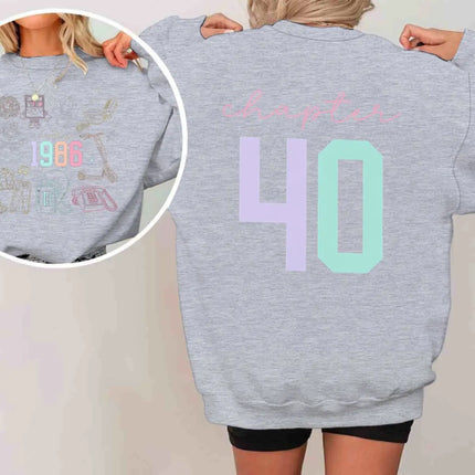 Chapter 40 40th Birthday Sweatshirt Women Born in 1986 Retro Graphic Double-Sided 80s Theme Crewneck Top Casual Retro Clothing