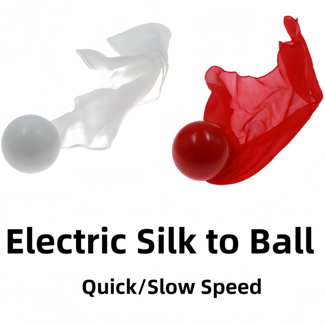 Electric Silk To Ball - Quick/Slow Speed White/Red Magic Tricks Stage Vanishing props Comedy Illusions Mentalism Gimmicks