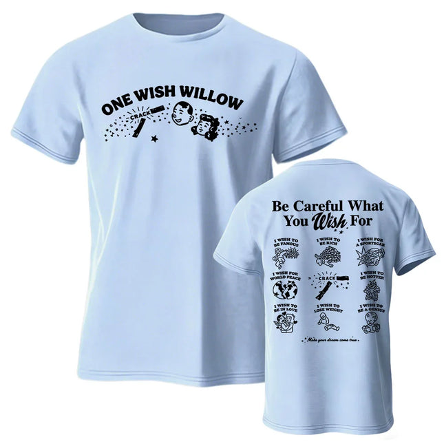Movie Obsession One Wish Willow  T-shirt Short Sleeve Cotton Summer Casual Tshirts Unisex Streetwear Fashion Design Graphic Tees