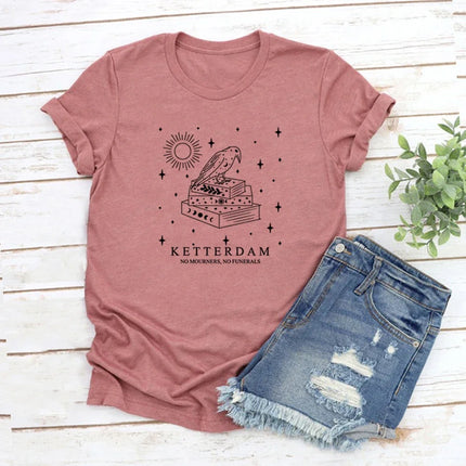 Ketterdam Crow Club T-Shirt Six of Crows No Mourners No Funerals T-Shirts Women Short Sleeve T-Shirt Book Lovers Tee Streetwear