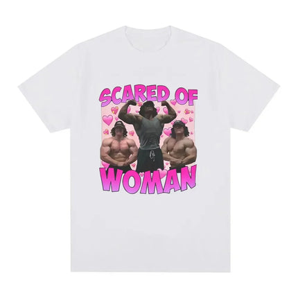 Sam Sulek Scared of Woman T Shirt Humor Gym Fitness Lovers Graphic T-shirts Men Women Casual Oversized Tee Shirt