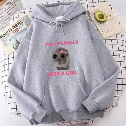Funny I Am Literally Just A Girl Sad Hamster Hoodies Spring Autumn Winter Casual Hoodies Sweatshirts Men Women Cute Clothes