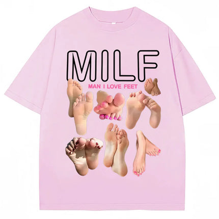 MILF Man I Love Feet Funny Meme T-Shirts Men Women Humor Fashion T Shirts Soft Cotton O-Neck Oversized Casual T Shirt Streetwear