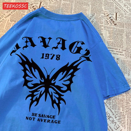 Casual Cotton Womens T-Shirts Be Savage Not Average Butterfly Printed Streetwear Soft Breathable Oversize Fashion Female Clothes
