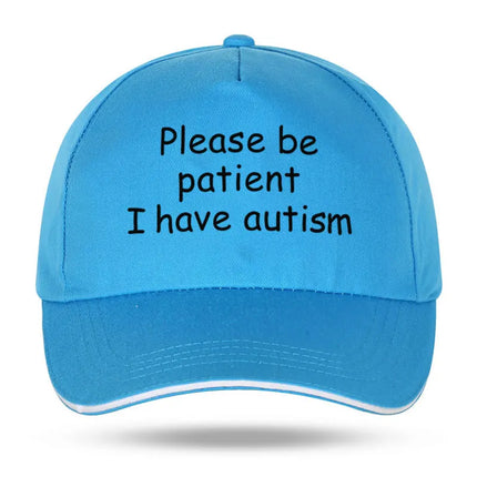 Please Be Patient I Have Autism Cap Baseball Cap Hat Outdoor Fish Women Printed Czapka Bonnet Spring Casual mens cap