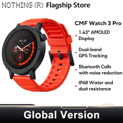 Global Version Nothing CMF Watch 3 Pro 1.43"AMOLED Dual-Band GPS Bluetooth Call smartwatch 131 Sports modes Blood Oxygen Monitor