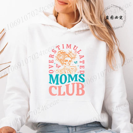 Harajuku Aesthetic Mama Hoodies Overstimulated Moms Club Print Hooded Shirt Women Vintage Sweatshirt Streetwear Y2K Mother Gifts