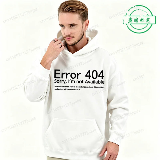 404 Error Coding Men Hoodies Geek Programmer Graphic Tracksuits Autumn Winter Man Sportwear Geek Sweatshirts Tops Gifts