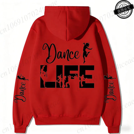 Dance Life Print Hoodies for Women Ulzzang Grunge Y2k Aesthetic Shirt Autumn Winter Pullover Hoodies Dancing Graphic Streetwear
