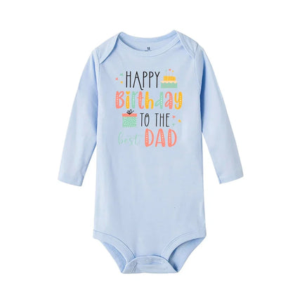 Baby Rompers Happy Birthday To The Dad Print Infant Bodysuit Boys Girls  Clothes Daddy Birthday Present Jumpsuit Toddler Outfits
