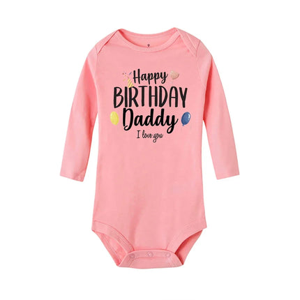 Baby Rompers Happy Birthday To The Dad Print Infant Bodysuit Boys Girls  Clothes Daddy Birthday Present Jumpsuit Toddler Outfits