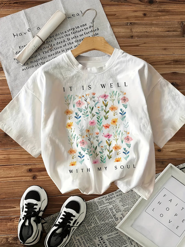 Short-Sleeved Round-Neck Women's T-Shirt with a Floral Print Featuring the Phrase "It Is Well with My Soul" Graphic Tops
