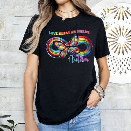 Love Needs No Words Autism Awareness T-Shirts, Infinity Butterfly Rainbow Graphic Tee, Support Neurodiversity, April Autism Gift
