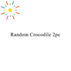 Random Crocodile 2pc