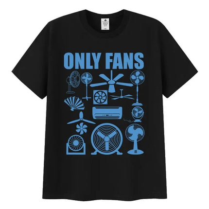 Funny Only Fans Meme T-Shirt Men Women Summer Cozy Short Sleeve T-Shirts Retro O-Neck Clothing High Quality T Shirt Tops