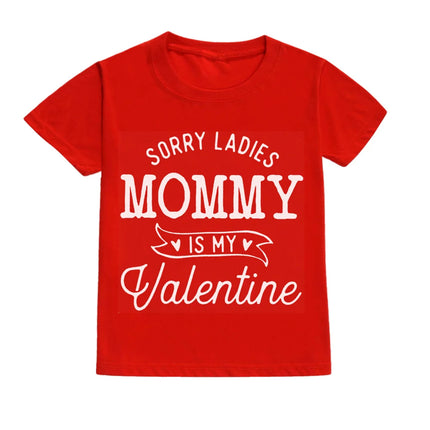 Daddy and Mommy's Valentine Print Kids T-Shirt Child Red Shirts Tops Boys Girls T-Shirt Valentine's Day Party Gifts Casual Clothes