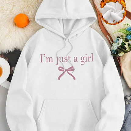I'M Just A Girl Simple Printing Women Hoody Harajuku Loose Clothes Fleece Warm Comfortable Hoodie Vintage Autumn Crewneck Top